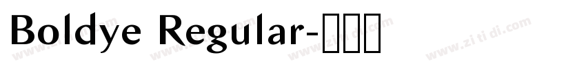 Boldye Regular字体转换